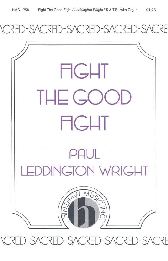 Fight The Good Fight